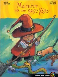 Livrenpoche : Ma mère est une sorcière - Agnès Bertron - Livre