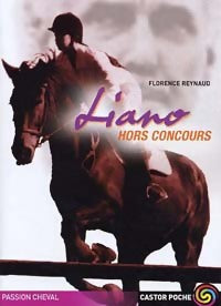 Liano Hors Concours - Florence Reynaud - Livre