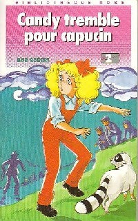 Livrenpoche : Candy tremble pour Capucin - Bob Robert - Livre