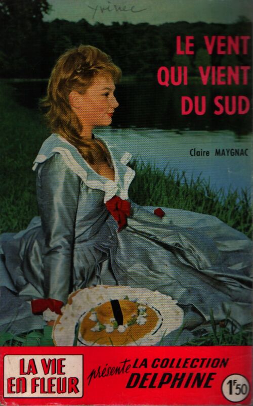 Le vent qui vient du sud - Claire Maygnac - Livre
