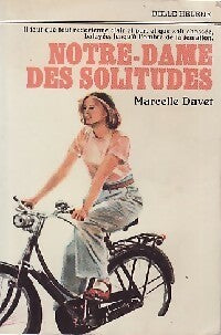 Livrenpoche : Notre dame des solitudes - Marcelle Davet - Livre