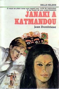 Janaki à Katmandou - Jean Dominique -  Belle Hélène - Livre