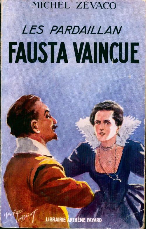 Livrenpoche : Fausta vaincue - Michel Zévaco - Livre