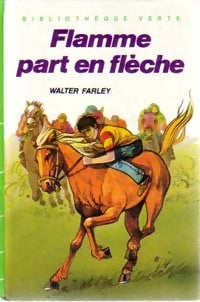 Livrenpoche : Flamme part en flèche - Walter Farley - Livre