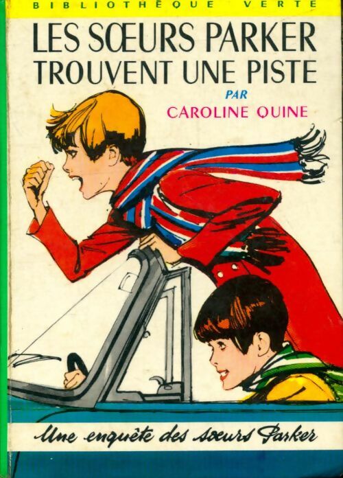 Livrenpoche : Les soeurs Parker trouvent une piste - Caroline Quine - Livre