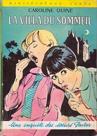 Livrenpoche : La villa du sommeil - Caroline Quine - Livre