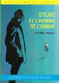 Livrenpoche : Sylvie et l'homme de l'ombre - Suzanne Pairault - Livre
