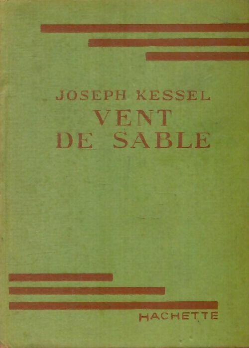 Livrenpoche : Vent de sable - Joseph Kessel - Livre
