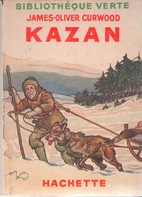 Livrenpoche : Kazan - Curwood-J. O., Curwood Oliver James - Livre