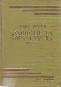 20 000 lieues sous les mers Tome II - Jules Verne -  Bibliothèque verte (1ère série) - Livre