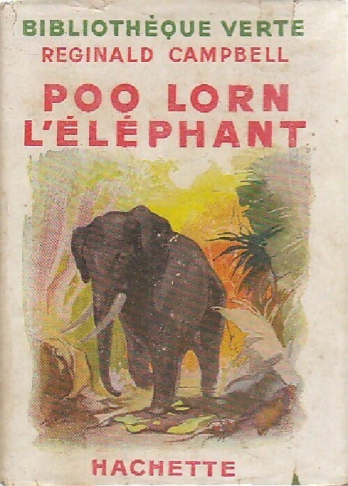 Livrenpoche : Poo Lorn l'éléphant - Reginald Campbell - Livre
