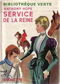Livrenpoche : Service de la reine - Anthony Hope - Livre