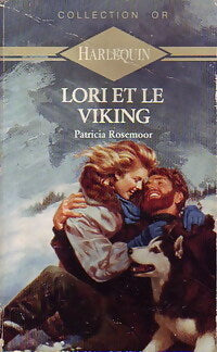 Lori et le viking - Patricia Rosemoor - Livre