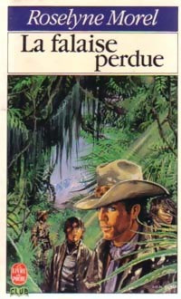 Livrenpoche : La falaise perdue - Roselyne Morel - Livre