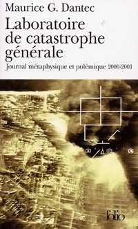 Livrenpoche : Laboratoire de catastrophe générale - Maurice G. Dantec - Livre