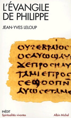 Livrenpoche : L'Evangile de Philippe - Jean-Yves Leloup - Livre