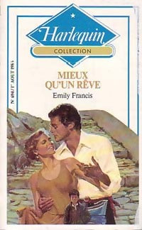 Mieux qu'un rêve - Emily Francis - Livre