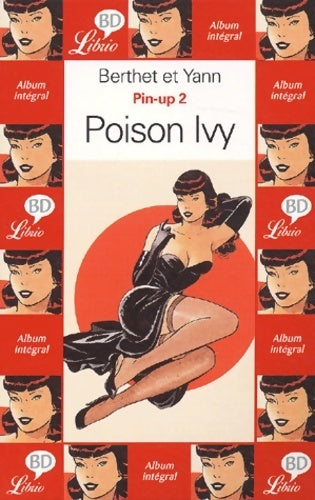 Livrenpoche : Pin-up Tome II : Poison Ivy - Yann - Livre