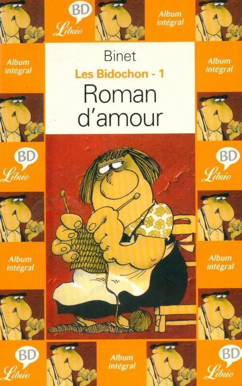 Livrenpoche : Les Bidochon Tome I : Roman d'amour - Binet - Livre