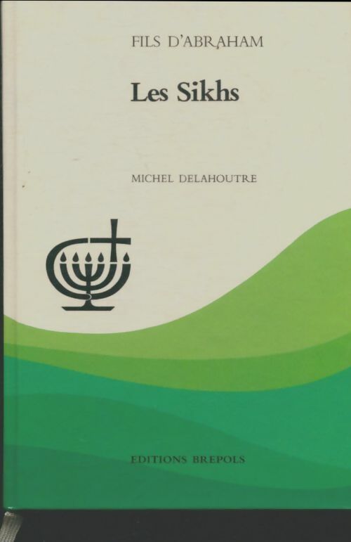 Livrenpoche : Les Sikhs - M. Delahoutre - Livre