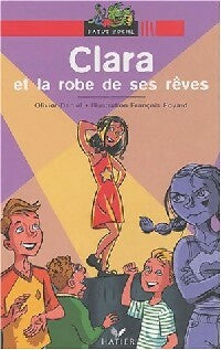 Livrenpoche : Clara et la robe de ses rêves - Olivier Daniel - Livre