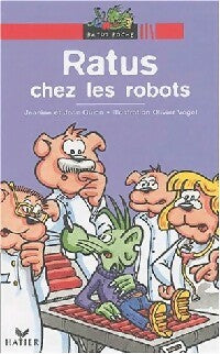 Ratus chez les robots - Jeanine Guion, Jean Guion - Livre
