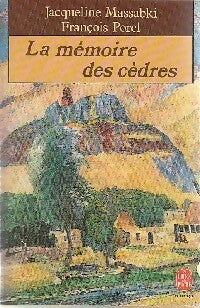 Livrenpoche : La mémoire des cèdres - François Porel - Livre