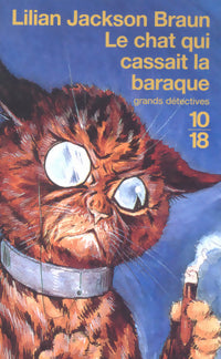 Livrenpoche : Le chat qui cassait la baraque - Lilian Jackson Braun - Livre