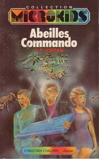 Livrenpoche : Abeilles commandos - G.P. Jordan - Livre