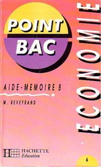 Livrenpoche : Economie : Aide-mémoire B - M. Reveyrand - Livre