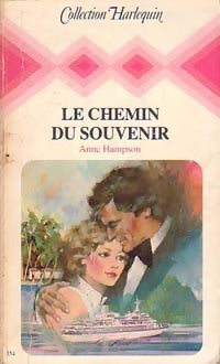 Livrenpoche : Le chemin du souvenir - Anne Hampson - Livre