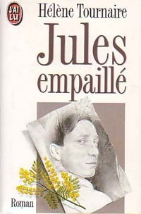 Jules empaillé - Hélène Tournaire -  J'ai Lu - Livre
