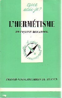 L'hermétisme - Françoise Bonardel - Livre