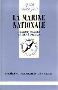 Livrenpoche : La marine nationale - Hubert Haenel, René Pichon - Livre