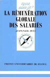 Livrenpoche : La rémunération globale des salariés - Jean-Paul Juès - Livre