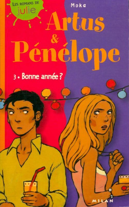 Livrenpoche : Artus et Pénélope Tome III : Bal masqué ! - Moka - Livre