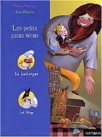 Livrenpoche : Les petits pains bleus - Pascal Hérault - Livre