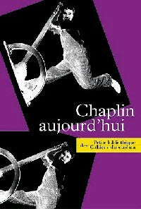 Livrenpoche : Chaplin aujourd'hui - Joël Magny - Livre