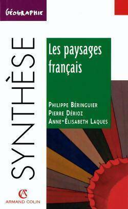 Livrenpoche : Les paysages français - Pierre Dérioz, Anne-Elizabeth Laques - Livre