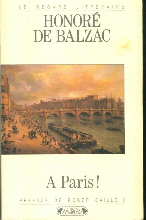 Livrenpoche : A Paris ? - Honoré De Balzac - Livre