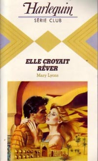 Livrenpoche : Elle croyait rêver - Mary Lyons - Livre