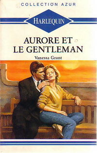 Livrenpoche : Aurore et le gentleman - Vanessa Grant - Livre