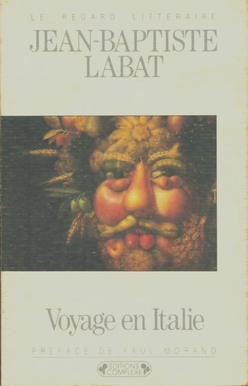 Livrenpoche : Voyage en Italie - Jean-Baptiste Labat - Livre
