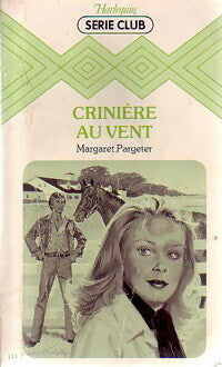 Livrenpoche : Crinière au vent - Margaret Pargeter - Livre