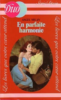 Livrenpoche : En parfaite harmonie - Angel Milan - Livre