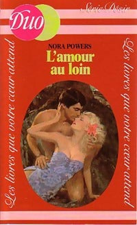 Livrenpoche : L'amour au loin - Nora Powers - Livre