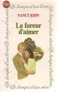 Livrenpoche : La fureur d'aimer - Nancy John - Livre