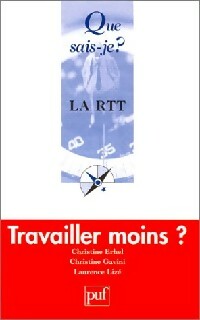 Livrenpoche : La RTT - Christine Erhel, Christine Gavini, Laurence Lizé - Livre
