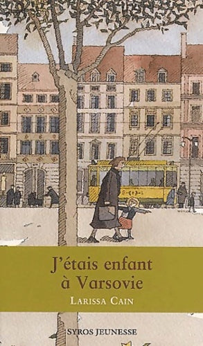 Livrenpoche : Ma vie dans le ghetto de Varsovie - Larissa Cain - Livre