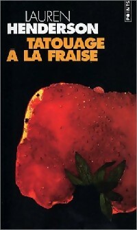 Livrenpoche : Tatouage à la fraise - Lauren Henderson - Livre